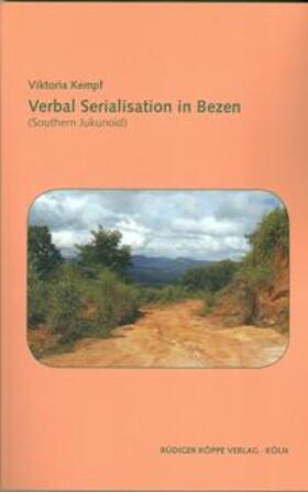 Kempf |  Verbal Serialisation in Bezen (Southern Jukunoid) | Buch |  Sack Fachmedien