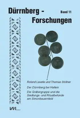 Lavelle / Stöllner |  Der Dürrnberg bei Hallein | Buch |  Sack Fachmedien