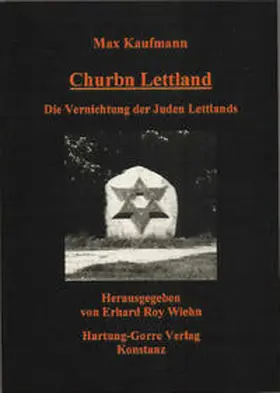 Kaufmann / Wiehn |  Churbn Lettland | Buch |  Sack Fachmedien