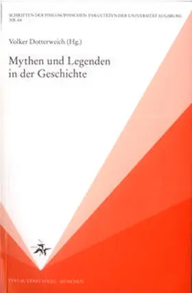 Dotterweich |  Mythen und Legenden in der Geschichte | Buch |  Sack Fachmedien