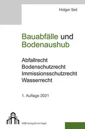 Seit |  Bauabfälle und Bodenaushub | Buch |  Sack Fachmedien