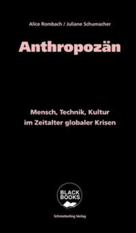 Rombach / Schumacher |  Anthropozän | Buch |  Sack Fachmedien