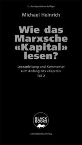 Heinrich |  Wie das Marxsche Kapital lesen? Bd. 2 | Buch |  Sack Fachmedien
