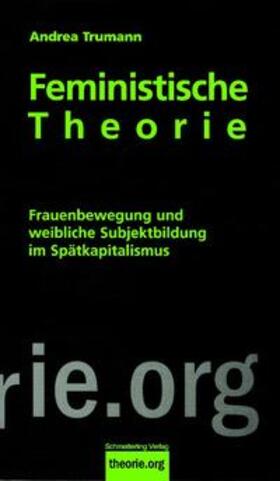 Trumann |  Feministische Theorie | Buch |  Sack Fachmedien