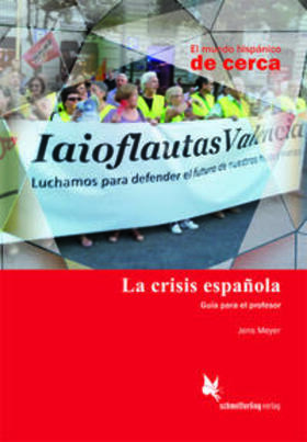 Meyer |  La crisis española | Buch |  Sack Fachmedien