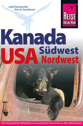 Synnatschke / Grundmann |  Kanada Südwest / USA Nordwest | eBook | Sack Fachmedien