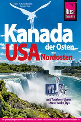 Grundmann / Thomas / Opel |  Reise Know-How Reiseführer Kanada Osten / USA Nordosten | Buch |  Sack Fachmedien