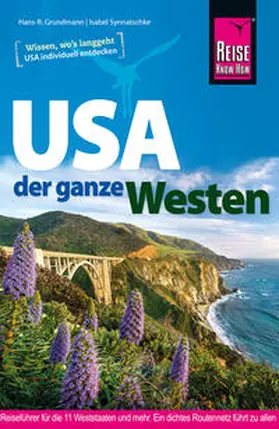 Synnatschke / Grundmann |  Reise Know-How Reiseführer USA - der ganze Westen | Buch |  Sack Fachmedien