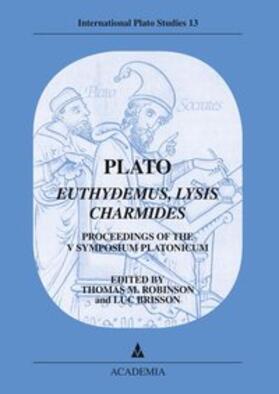 Robinson / Brisson |  On Plato: Euthydemus, Lysis, Charmides | Buch |  Sack Fachmedien