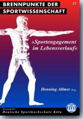 Allmer |  Sportengagement im Lebensverlauf | Buch |  Sack Fachmedien