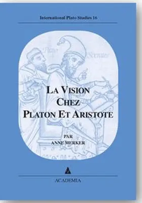 Merker |  La Vision chez Platon et Aristote | Buch |  Sack Fachmedien