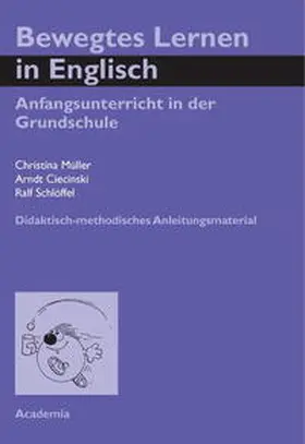 Müller / Ciecinski / Schlöffel |  Bewegtes Lernen in Englisch | Buch |  Sack Fachmedien