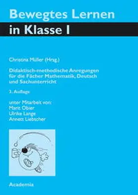 Müller | Bewegtes Lernen Lernen Klasse 1 | Buch | 978-3-89665-384-0 | sack.de