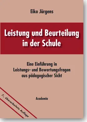 Jürgens |  Leistung und Beurteilung in der Schule | Buch |  Sack Fachmedien