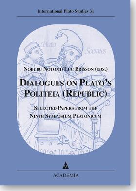 Notomi / Brisson |  Dialogues on Plato's Politeia (Republic). | Buch |  Sack Fachmedien