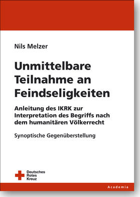 Melzer |  Unmittelbare Teilnahme an Feindseligkeiten | Buch |  Sack Fachmedien