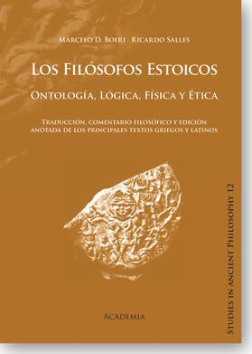 Boeri / Salles |  Los Filósofos Estoicos. Ontología, Lógica, Física y Ética | Buch |  Sack Fachmedien