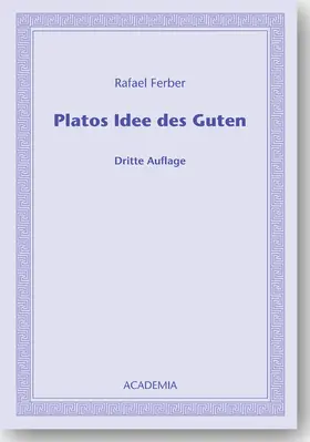 Ferber |  Platos Idee des Guten | Buch |  Sack Fachmedien