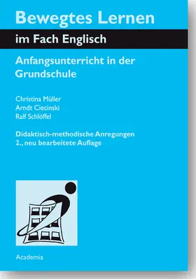 Ciecinski / Müller / Schlöffel |  Bewegtes Lernen im Fach Englisch | Buch |  Sack Fachmedien