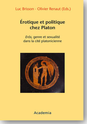 Brisson / Renaut |  Erotique et politique chez Platon | Buch |  Sack Fachmedien