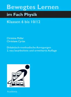 Müller / Cyriax | Bewegtes Lernen im Fach Physik | E-Book | sack.de