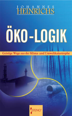 Heinrichs |  Öko-Logik | Buch |  Sack Fachmedien