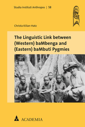 Kilian-Hatz |  The Linguistic Link between (Western) baMbenga and (Eastern) baMbuti Pygmies | Buch |  Sack Fachmedien