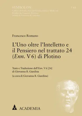 Romano |  L'Uno oltre l'Intelletto e il Pensiero nel trattato 24 (Enn. V 6) di Plotino | eBook | Sack Fachmedien