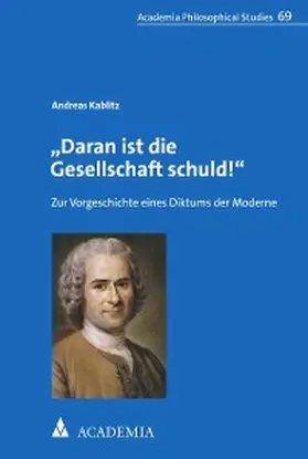 Kablitz |  "Daran ist die Gesellschaft schuld!" | eBook | Sack Fachmedien