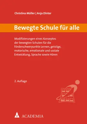 Müller / Dinter |  Bewegte Schule für alle | Buch |  Sack Fachmedien