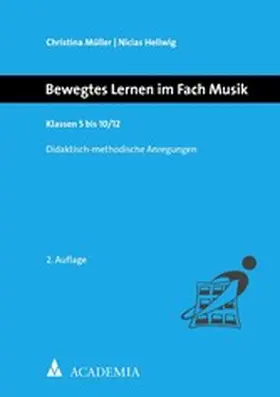 Müller / Hellwig |  Bewegtes Lernen im Fach Musik | eBook | Sack Fachmedien