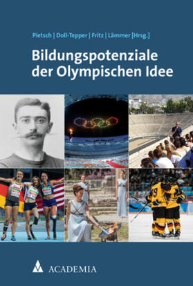 Doll-Tepper / Pietsch / Fritz |  Bildungspotenziale der Olympischen Idee | Buch |  Sack Fachmedien