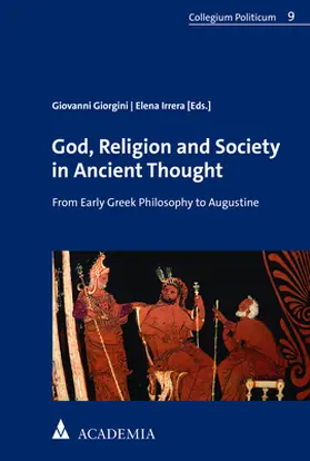 Giorgini / Irrera |  God, Religion and Society in Ancient Thought | eBook | Sack Fachmedien