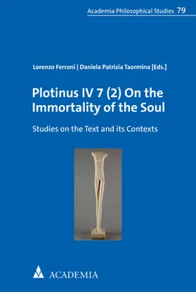 Ferroni / Taormina |  Plotinus IV 7 (2) On the Immortality of the Soul | Buch |  Sack Fachmedien