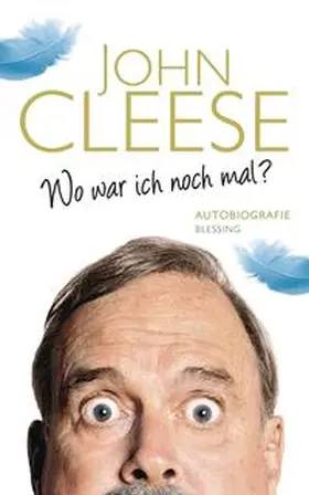 Cleese |  Wo war ich noch mal? | Buch |  Sack Fachmedien