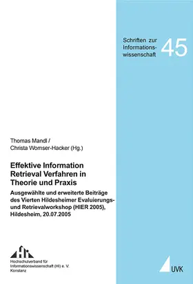 Mandl / Womser-Hacker |  Effektive Information Retrieval Verfahren in der Praxis | Buch |  Sack Fachmedien