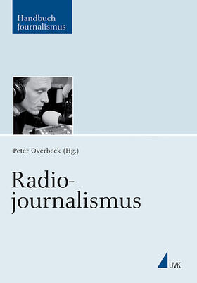 Overbeck |  Radiojournalismus | Buch |  Sack Fachmedien