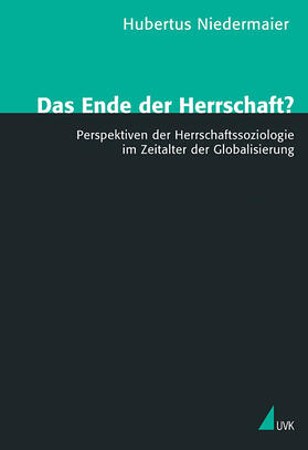 Niedermaier |  Das Ende der Herrschaft? | Buch |  Sack Fachmedien