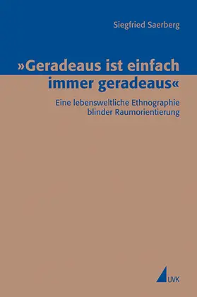 Saerberg |  Geradeaus ist einfach immer geradeaus | Buch |  Sack Fachmedien