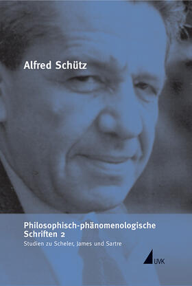 Kellner / Schütz / Renn |  Philosophisch-phänomenologische Schriften 2 | Buch |  Sack Fachmedien