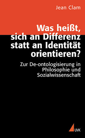 Clam | Was heißt, sich an Differenz statt an Identität orientieren | Buch | 978-3-89669-796-7 | sack.de