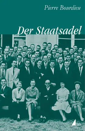 Bourdieu |  Der Staatsadel | Buch |  Sack Fachmedien