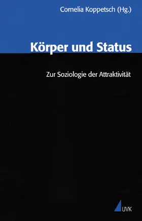 Koppetsch |  Körper und Status | Buch |  Sack Fachmedien