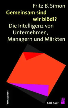 Simon |  Gemeinsam sind wir blöd!? | Buch |  Sack Fachmedien