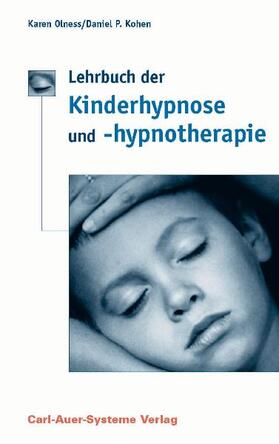 Olness / Kohen |  Olness, K: Lehrbuch Kinderhypnose | Buch |  Sack Fachmedien