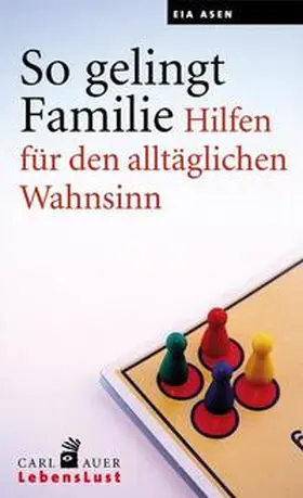 Asen |  So gelingt Familie | Buch |  Sack Fachmedien