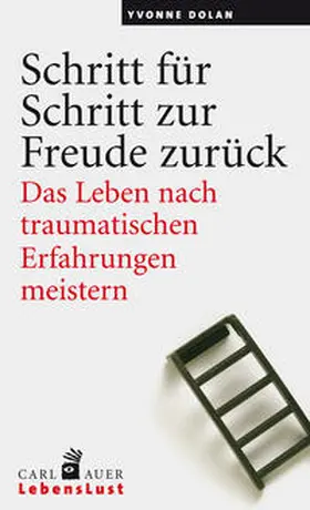 Dolan |  Schritt für Schritt zur Freude zurück | Buch |  Sack Fachmedien