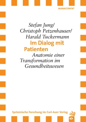 Jung / Petzenhauser / Tuckermann |  Im Dialog mit Patienten | eBook | Sack Fachmedien