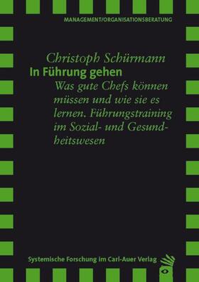 Schürmann |  In Führung gehen | Buch |  Sack Fachmedien