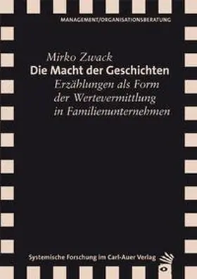 Zwack |  Die Macht der Geschichten | Buch |  Sack Fachmedien